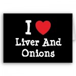 Liver & Onions